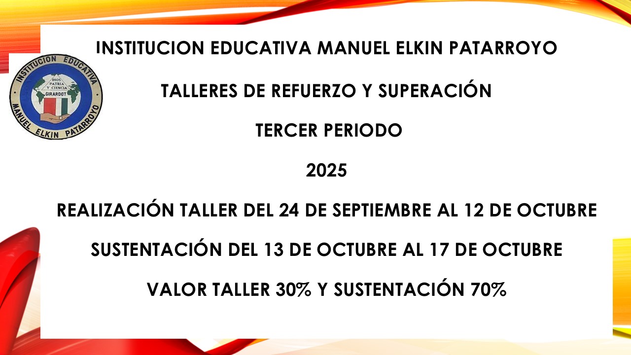TALLERES DE REFUERZO Y SUPERACION TERCER PERIODO 2025