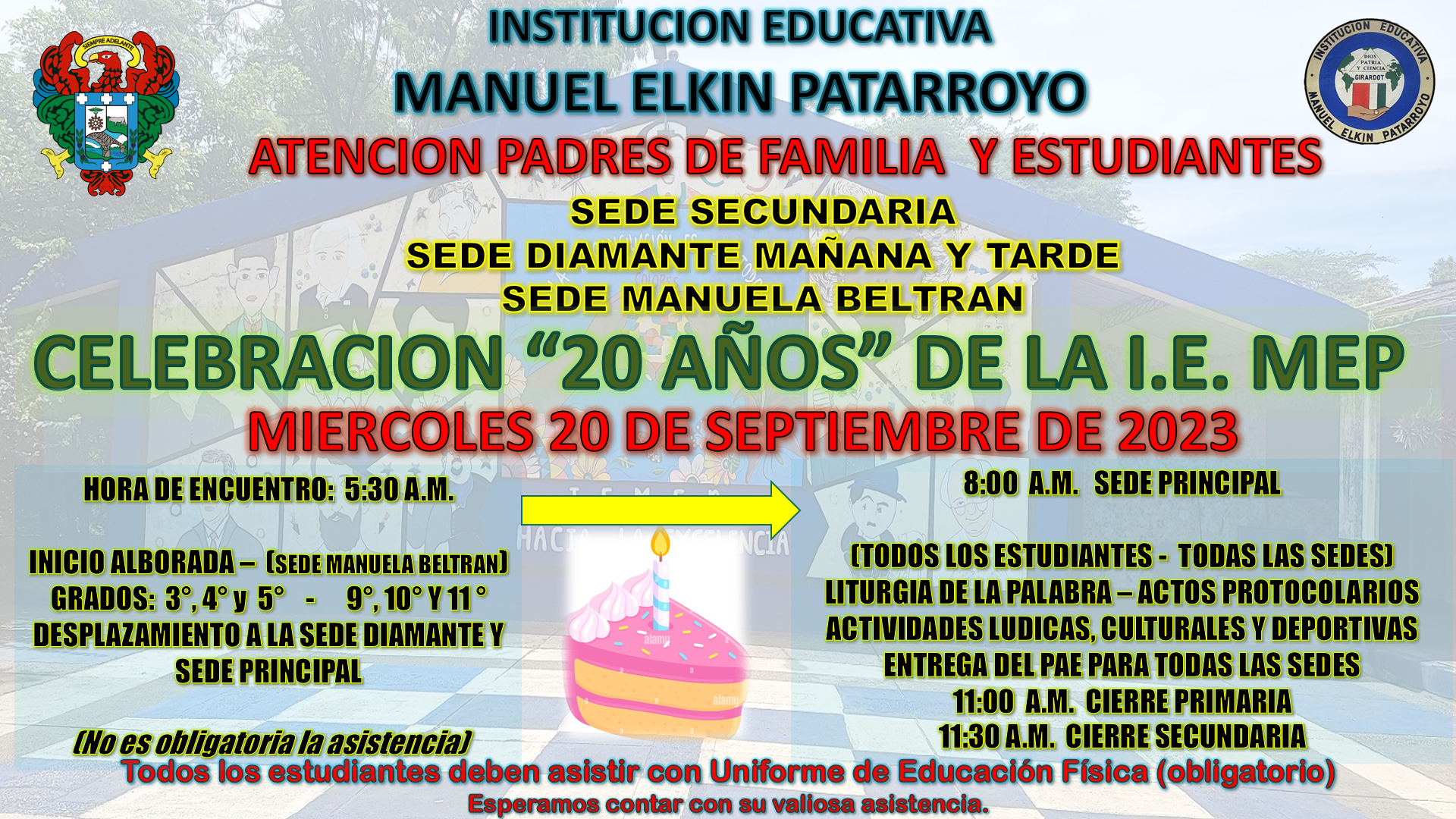 CELEBRACION "20 AÑOS"  I.E. MANUEL ELKIN PATARROYO